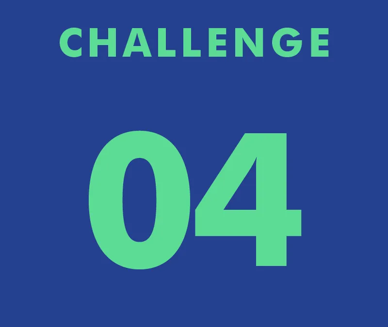 CHALLENGE 04